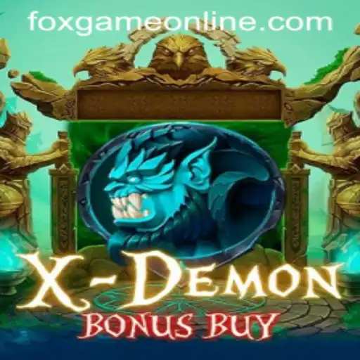 XDemonBonusBuy: Unleashing the Thrill of Gaming with FOXGAME